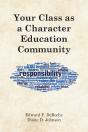 Your Class As A Character Education Community - Preview