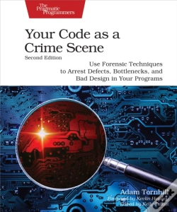 Capa do artigo Your Code As A Crime Scene, Second Edition
