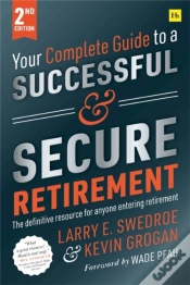 Capa do artigo Your Complete Guide To A Successful And Secure Retirement (Second Edition)