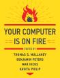 Your Computer Is On Fire - Preview