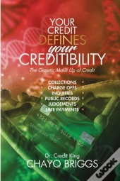 Your Credit Defines Your Creditability