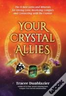 Your Crystal Allies