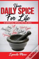 Your Daily Spice For Life