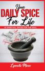 Your Daily Spice For Life - Preview