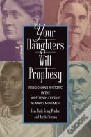 Your Daughters Will Prophesy