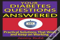 Your Diabetes Questions Answered