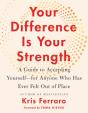 Your Difference Is Your Strength - Preview