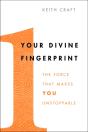 Your Divine Fingerprint: The Force That Makes You Unstoppable - Preview
