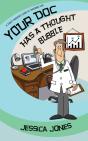 Your Doc Has A Thought Bubble - Preview