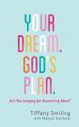 Your Dream. God'S Plan. - Preview