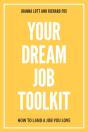 Your Dream Job Toolkit - Preview