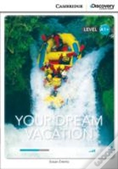 Your Dream Vacation High Beginning Book With Online Access