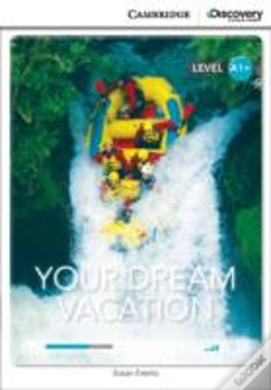 Capa do artigo Your Dream Vacation High Beginning Book With Online Access