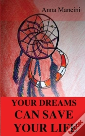 Capa do artigo Your Dreams Can Save Your Life