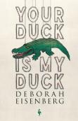 Your Duck Is My Duck