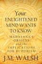 Your Enlightened Mind Wants To Know - Preview