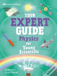 Your Expert Guide: Physics For Young Scientists