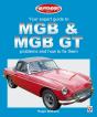 Your Expert Guide To Mgb & Mgb Gt Problems How To Fix Them - Preview
