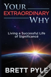 Your Extraordinary Why