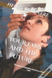 Your Eyes And The Future