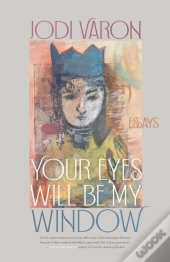 Your Eyes Will Be My Window