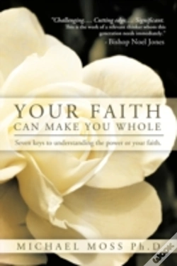 Capa do artigo Your Faith Can Make You Whole: Seven Key