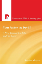 Your Father The Devil? - Preview