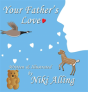 Your Father'S Love - Preview