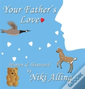 Your Father'S Love