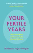 Your Fertile Years