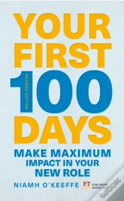 Capa do artigo Your First 100 Days