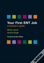 Your First Ent Job