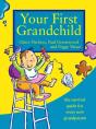 Your First Grandchild - Preview