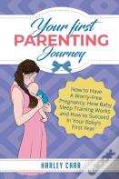 Your First Parenting Journey