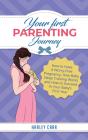 Your First Parenting Journey - Preview