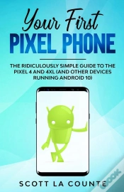 Capa do artigo Your First Pixel Phone