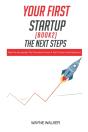 Your First Startup  Book 2 : The Next St - Preview