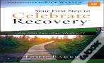Your First Step To Celebrate Recovery