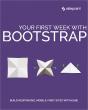 Your First Week With Bootstrap - Preview
