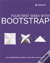 Capa do artigo Your First Week With Bootstrap
