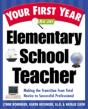 Your First Year As An Elementary School Teacher - Preview