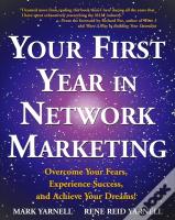 Your First Year In Network Marketing