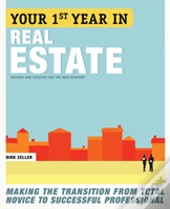 Your First Year In Real Estate 2e
