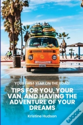 Your First Year On The Road