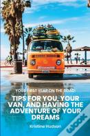 Your First Year On The Road