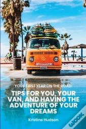 Your First Year On The Road
