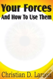 Capa do artigo Your Forces And How To Use Them