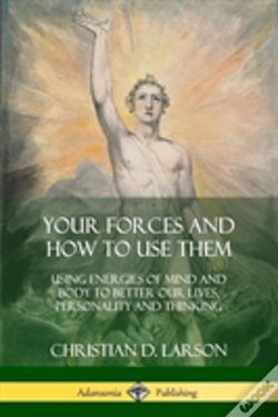 Capa do artigo Your Forces And How To Use Them