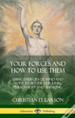 Capa do artigo Your Forces And How To Use Them