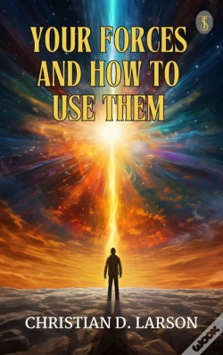Capa do artigo Your Forces And How To Use Them